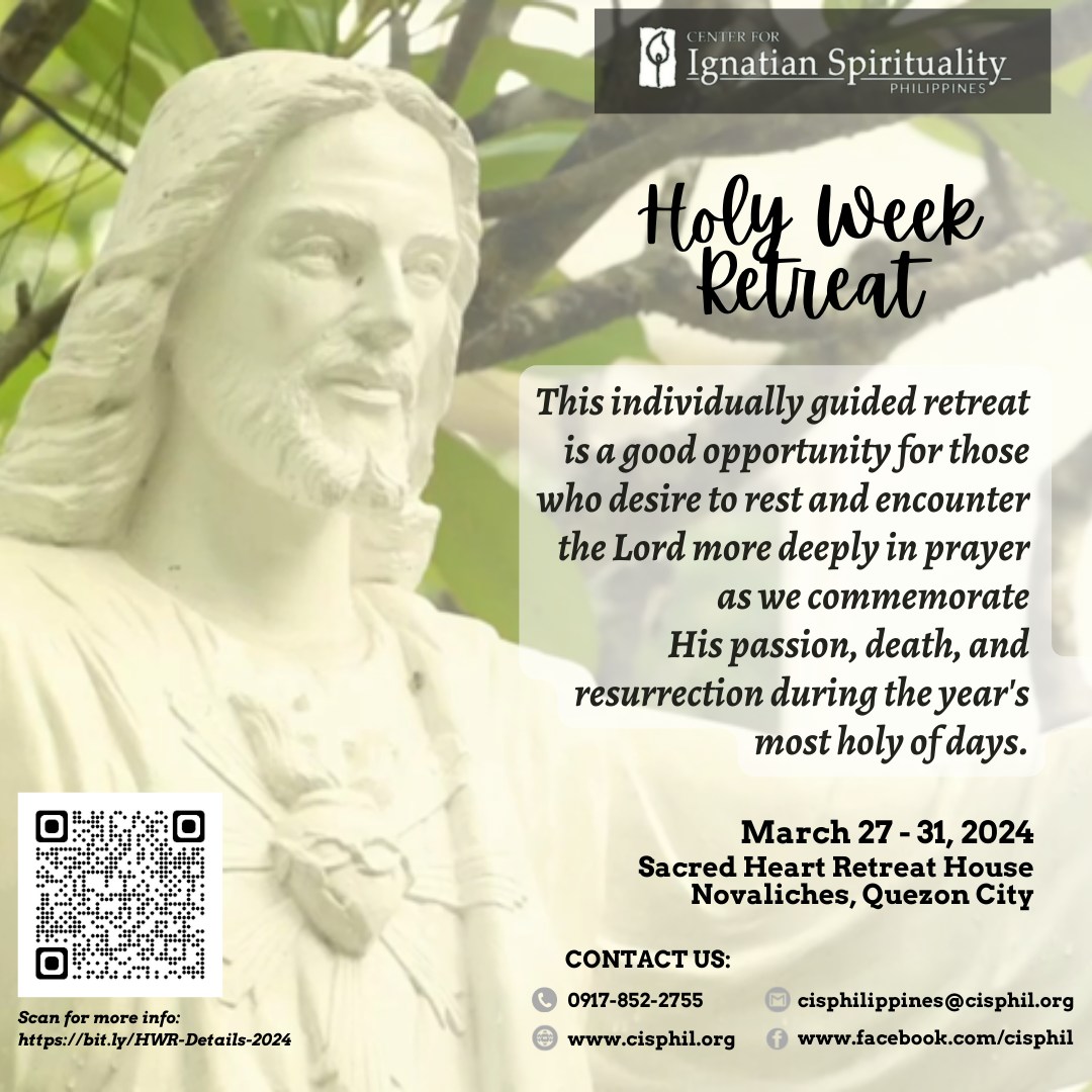 Holy Week Retreat 2024 Center for Ignatian Spirituality Philippines